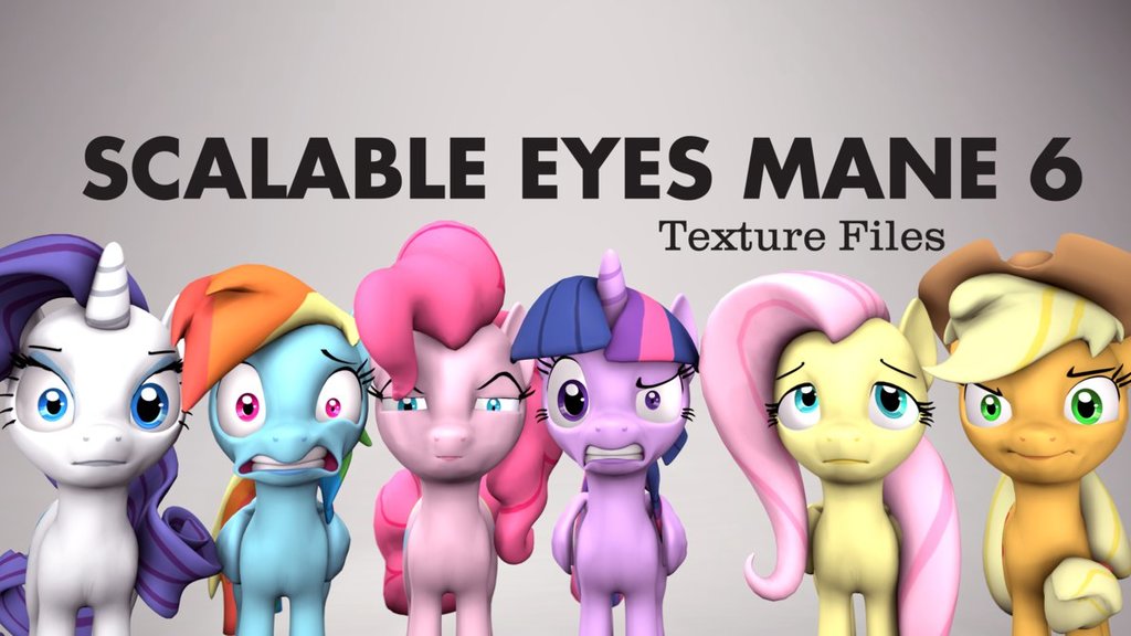 Scalable Eyes Mane 6 Texture Files