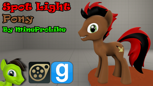 [OFFLINE] Spot Light Pony [SFM OC]