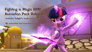 Animation Pack Release for Fighting is Magic SFM