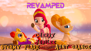 ReVAmped Aunt Orange, Stormy Flare, and Cherry Jubilee (SFW)